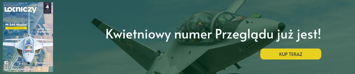 Przegląd Lotniczy Kwiecień 2026